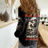 Skeleton Santa Claus Women Casual Shirt Sorry Santa Naughty Just Feels So Nice - Wonder Print Shop