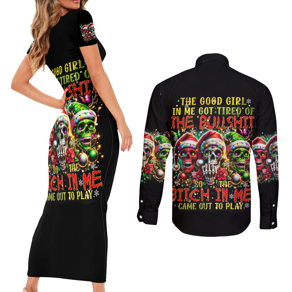 Sugar Skull Santa Couples Matching Short Sleeve Bodycon Dress and Long Sleeve Button Shirt The Good Girl In Me Got Tired So Bitch In Me Came Out - Wonder Print Shop