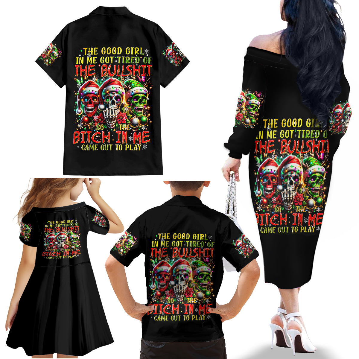 Sugar Skull Santa Family Matching Off Shoulder Long Sleeve Dress and Hawaiian Shirt The Good Girl In Me Got Tired So Bitch In Me Came Out - Wonder Print Shop