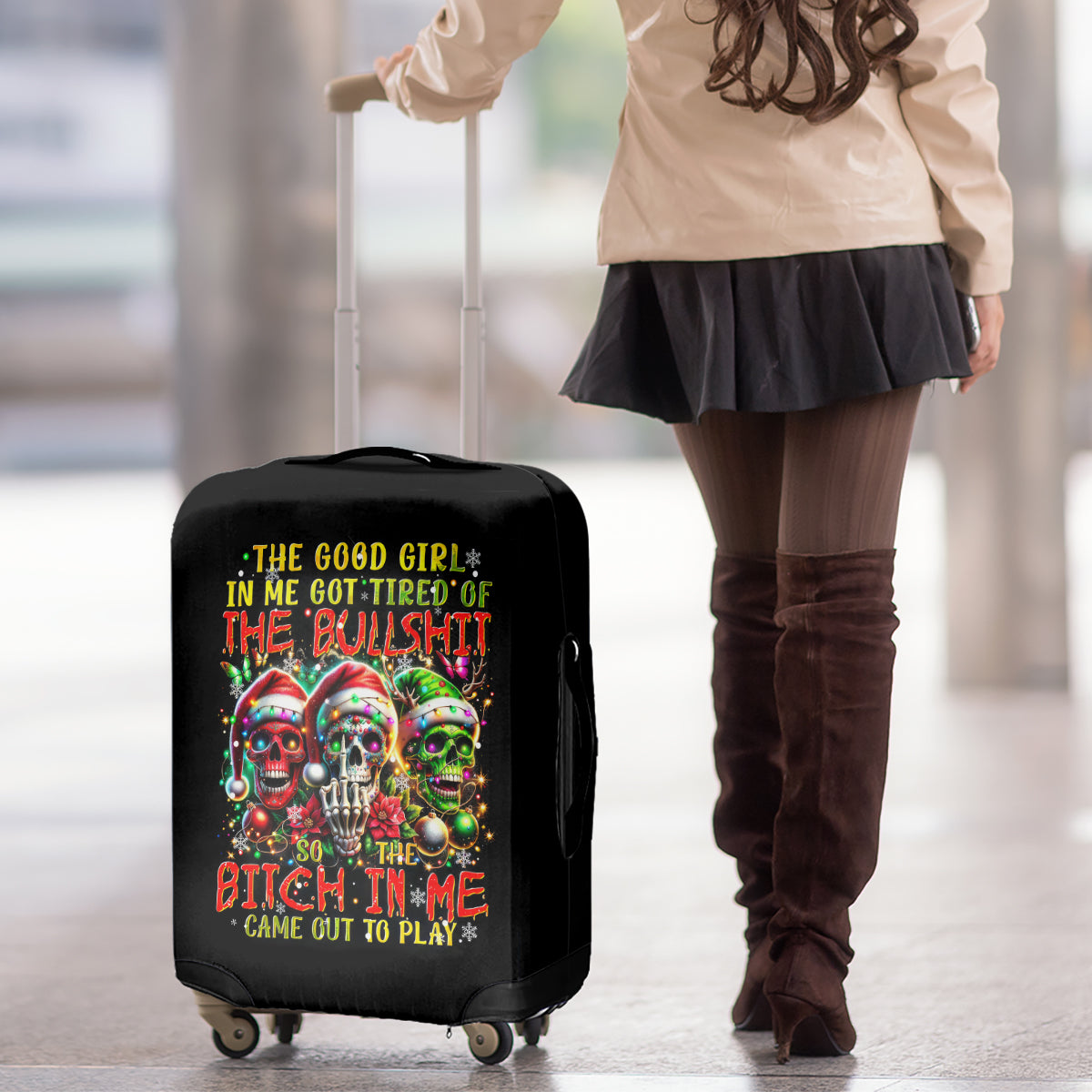 Sugar Skull Santa Luggage Cover The Good Girl In Me Got Tired So Bitch In Me Came Out - Wonder Print Shop