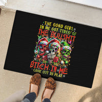 Sugar Skull Santa Rubber Doormat The Good Girl In Me Got Tired So Bitch In Me Came Out - Wonder Print Shop