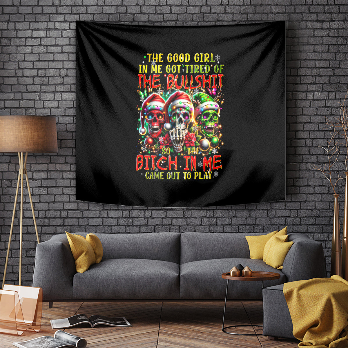 Sugar Skull Santa Tapestry The Good Girl In Me Got Tired So Bitch In Me Came Out - Wonder Print Shop