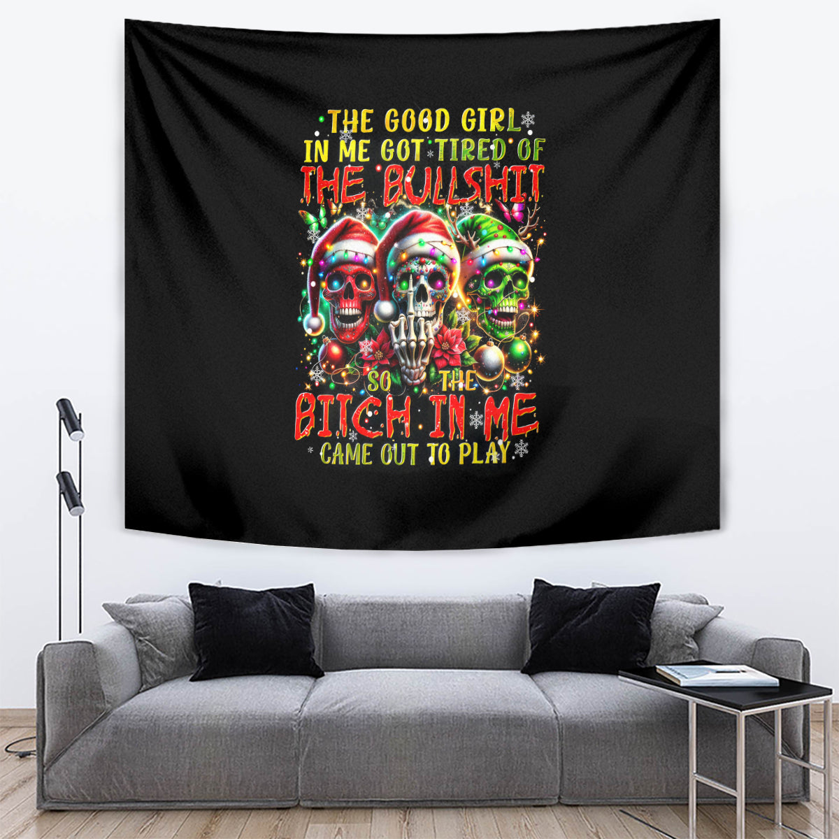 Sugar Skull Santa Tapestry The Good Girl In Me Got Tired So Bitch In Me Came Out - Wonder Print Shop