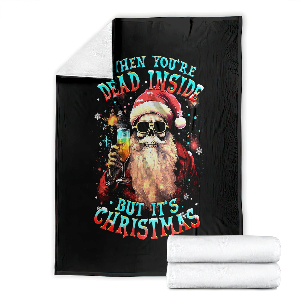 skeleton-santa-claus-blanket-whe-youre-dead-inside-but-its-christmas