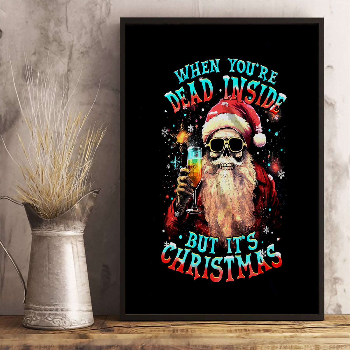 Skeleton Santa Claus Canvas Wall Art Whe You're Dead Inside But It's Christmas - Wonder Print Shop
