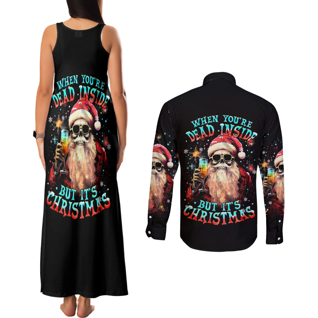 Skeleton Santa Claus Couples Matching Tank Maxi Dress and Long Sleeve Button Shirt Whe You're Dead Inside But It's Christmas - Wonder Print Shop