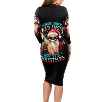 Skeleton Santa Claus Long Sleeve Bodycon Dress Whe You're Dead Inside But It's Christmas - Wonder Print Shop