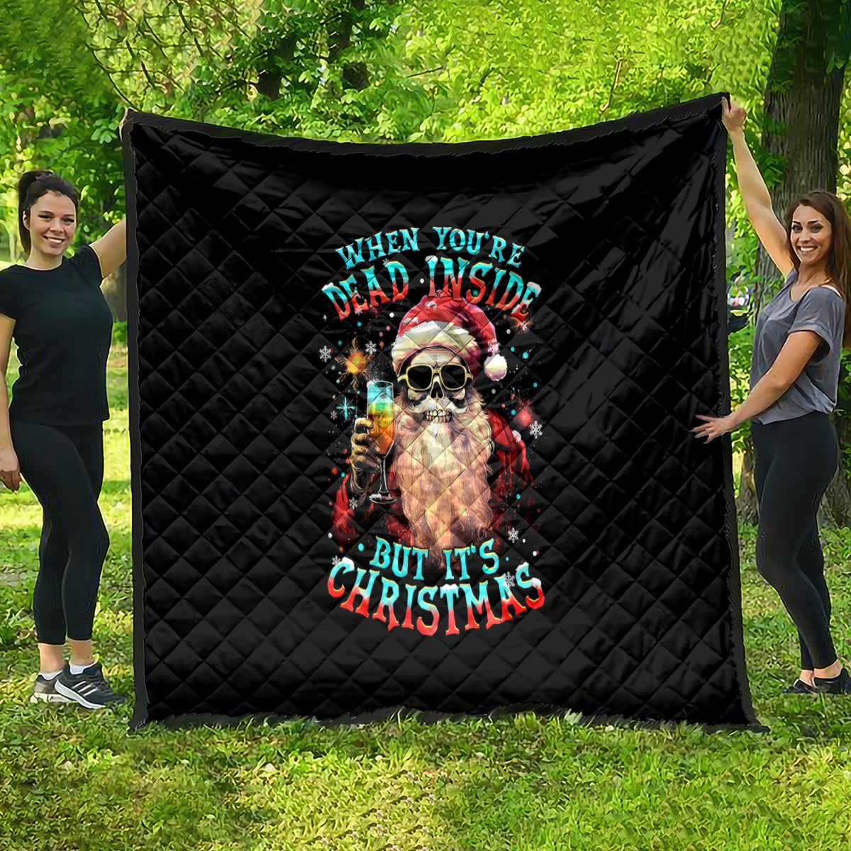 Skeleton Santa Claus Quilt Whe You're Dead Inside But It's Christmas - Wonder Print Shop