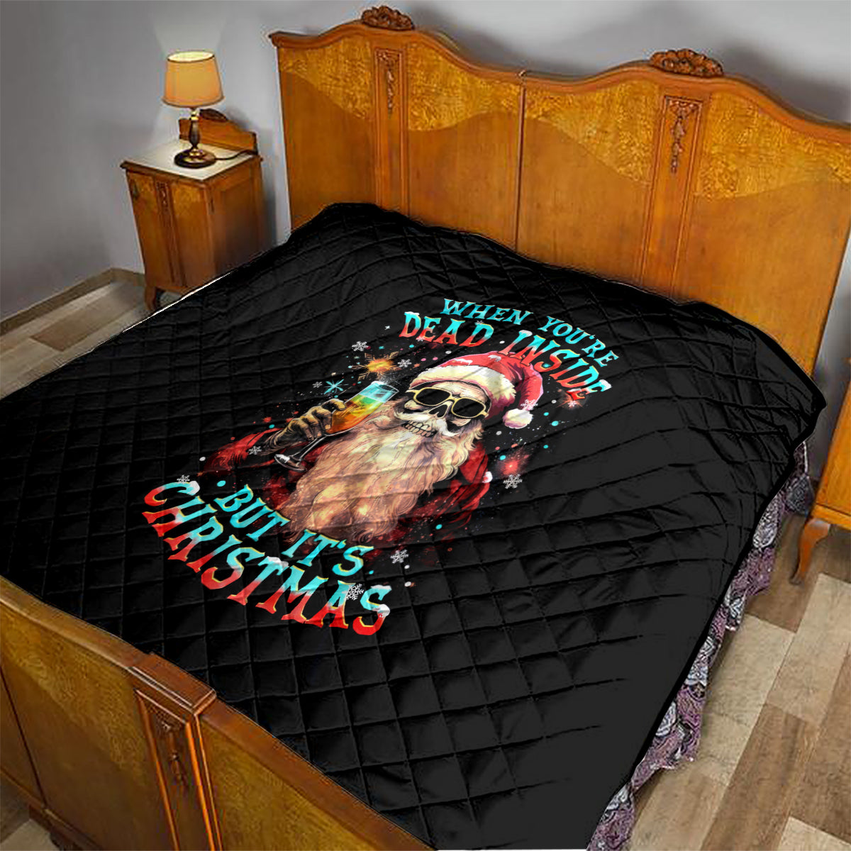 Skeleton Santa Claus Quilt Whe You're Dead Inside But It's Christmas - Wonder Print Shop