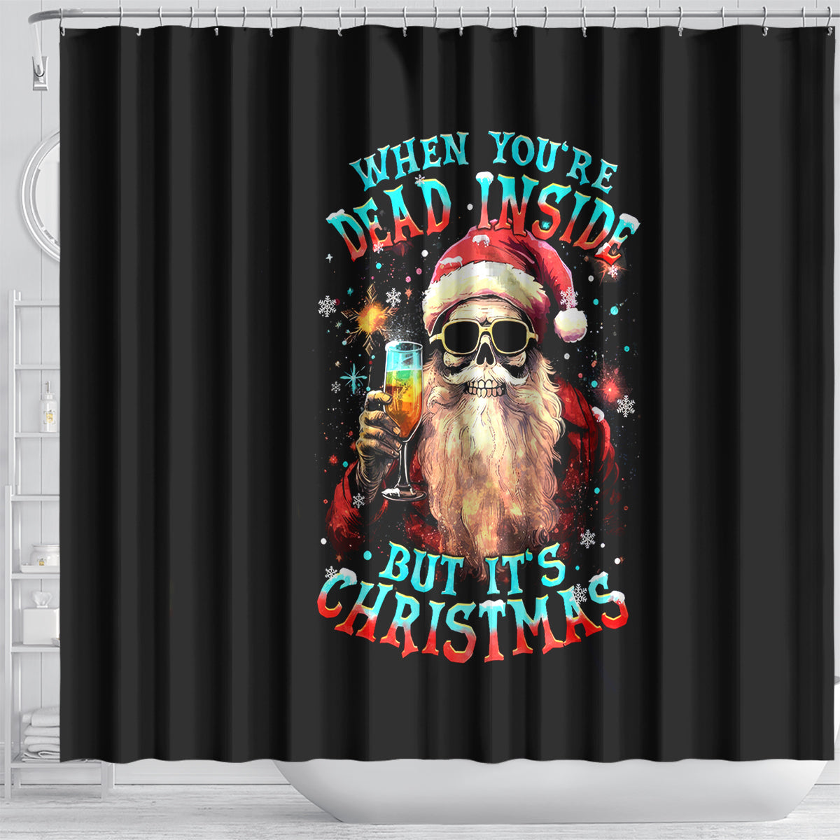 skeleton-santa-claus-shower-curtain-whe-youre-dead-inside-but-its-christmas