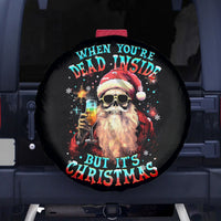 Skeleton Santa Claus Spare Tire Cover Whe You're Dead Inside But It's Christmas - Wonder Print Shop