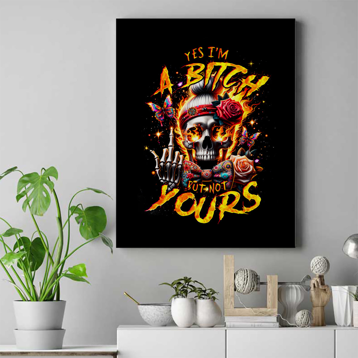 Lady Skull Canvas Wall Art Yes I'm A Bitch But Not Yours - Wonder Print Shop