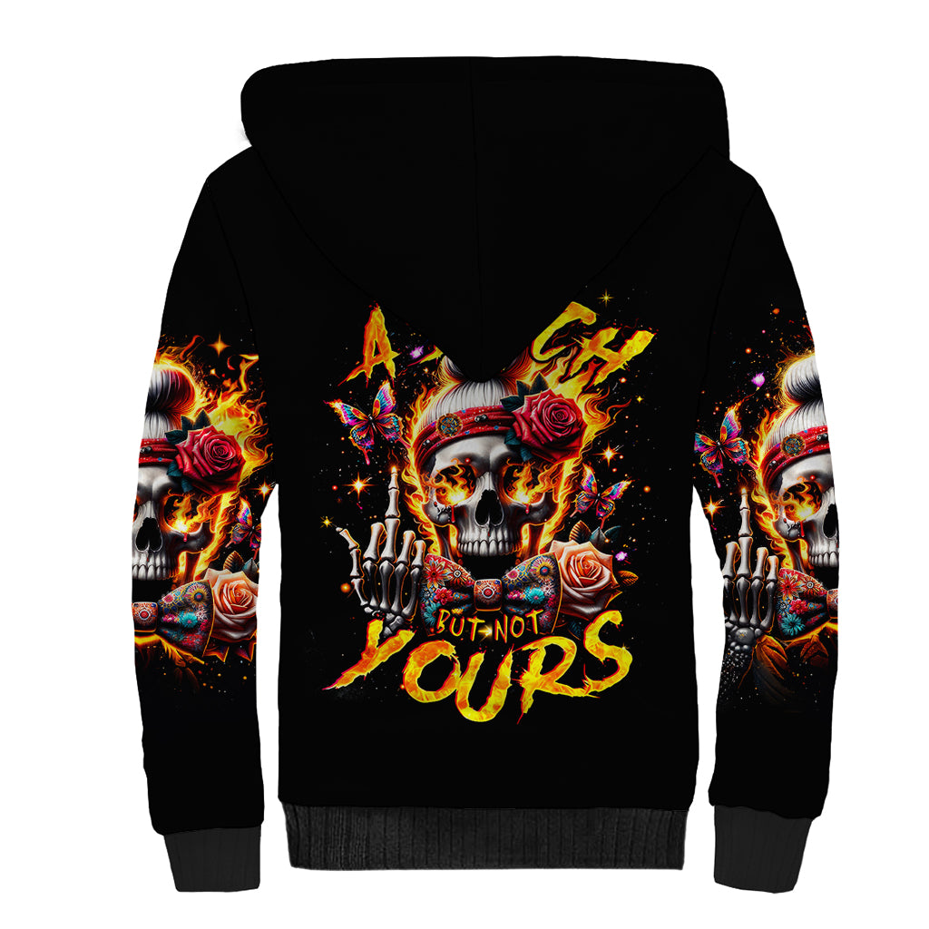 Lady Skull Sherpa Hoodie Yes I'm A Bitch But Not Yours - Wonder Print Shop