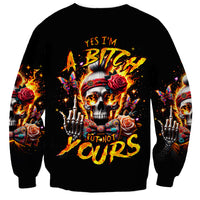 Lady Skull Sweatshirt Yes I'm A Bitch But Not Yours - Wonder Print Shop