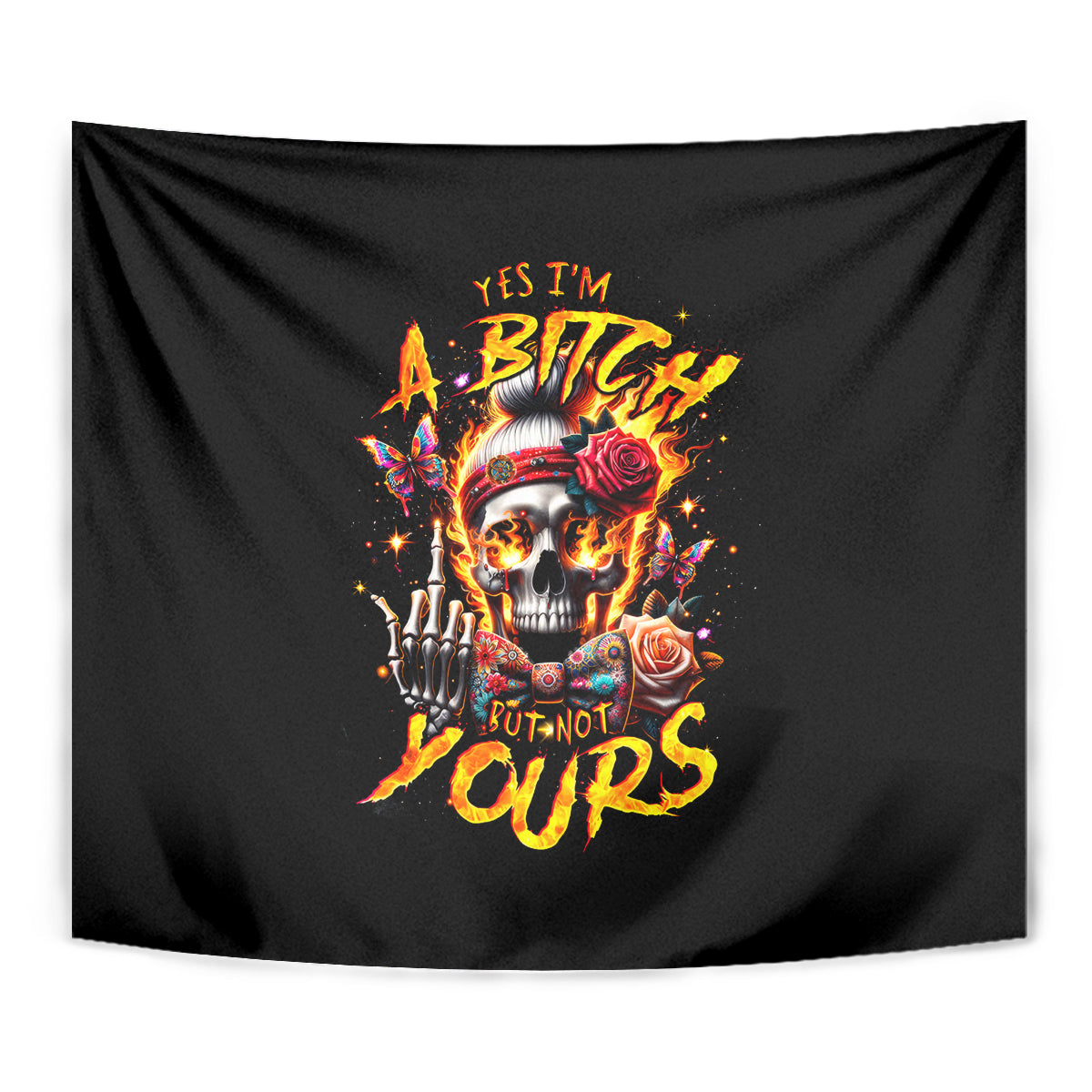 Lady Skull Tapestry Yes I'm A Bitch But Not Yours - Wonder Print Shop