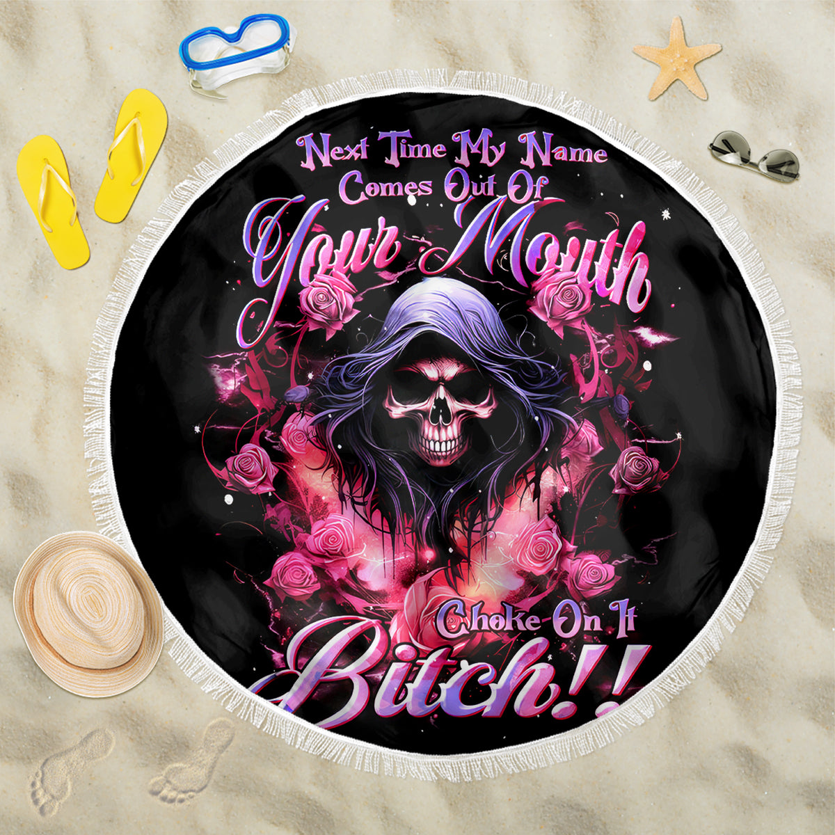Rose Skull Beach Blanket Next Time My Name Comes Out Of Your Mouth Choke On iT Bitch - Wonder Print Shop