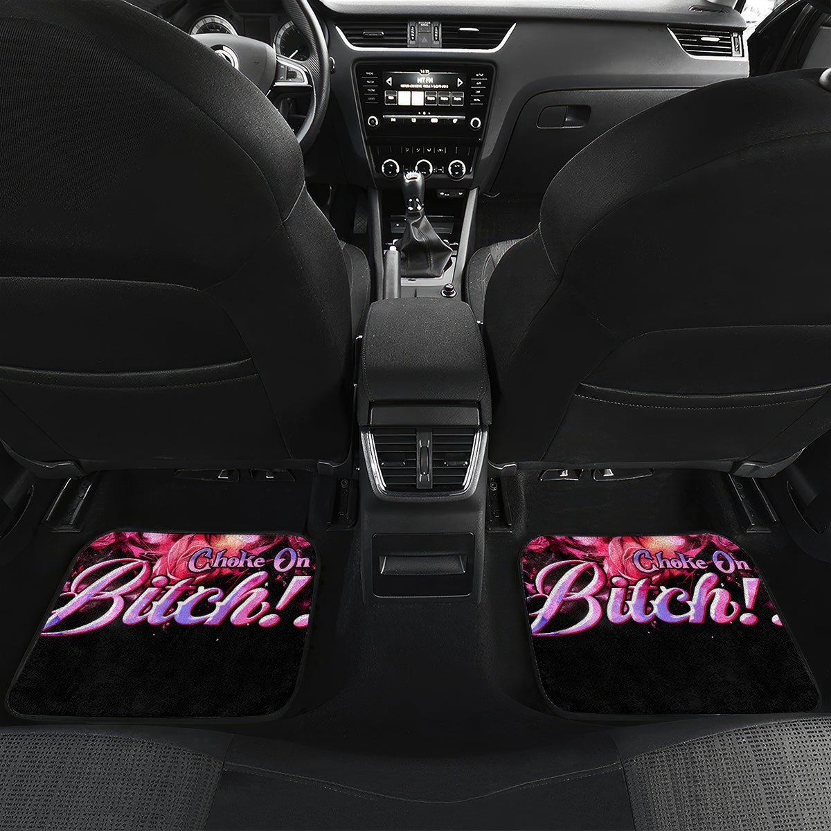 Rose Skull Car Mats Next Time My Name Comes Out Of Your Mouth Choke On iT Bitch - Wonder Print Shop