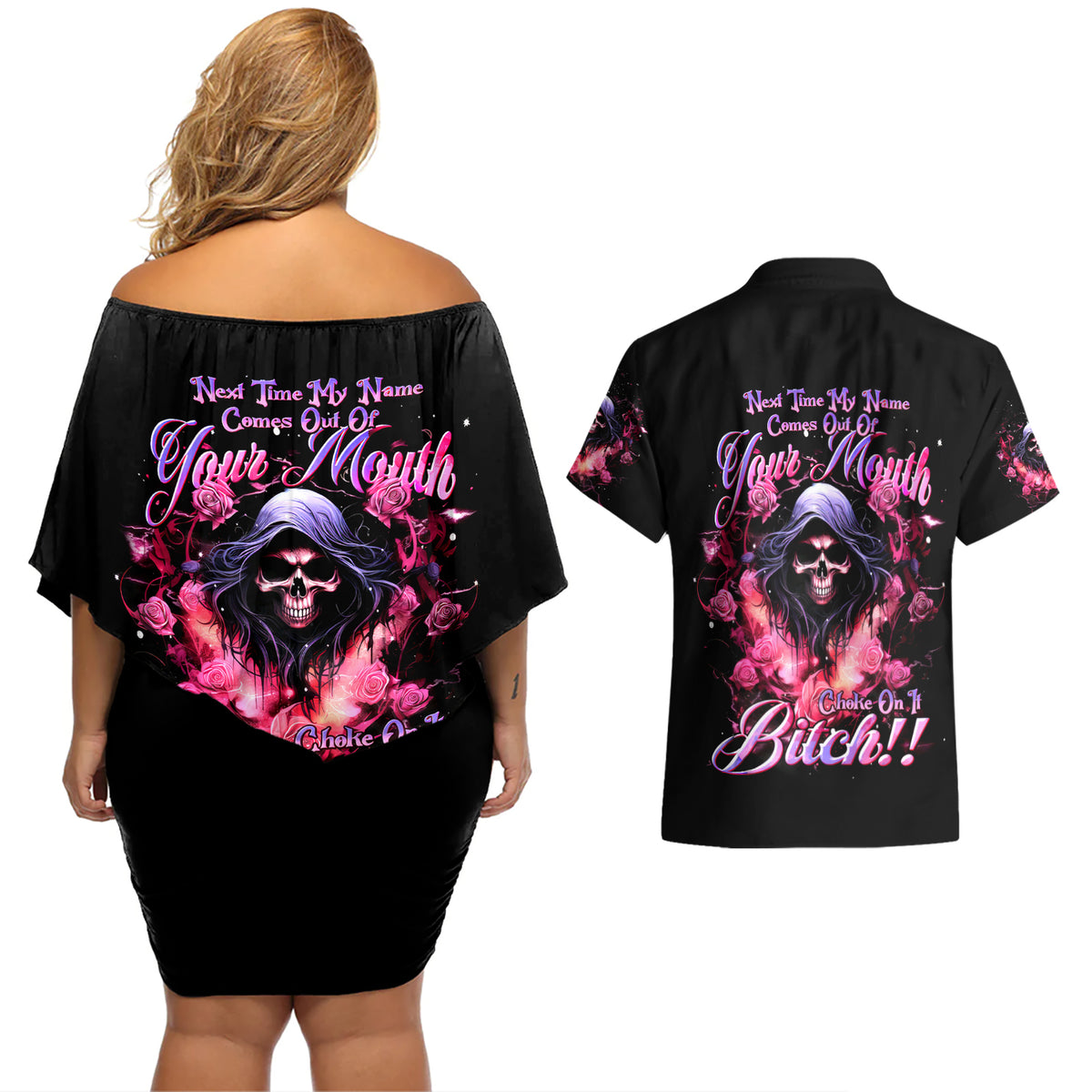 Rose Skull Couples Matching Off Shoulder Short Dress and Hawaiian Shirt Next Time My Name Comes Out Of Your Mouth Choke On iT Bitch - Wonder Print Shop