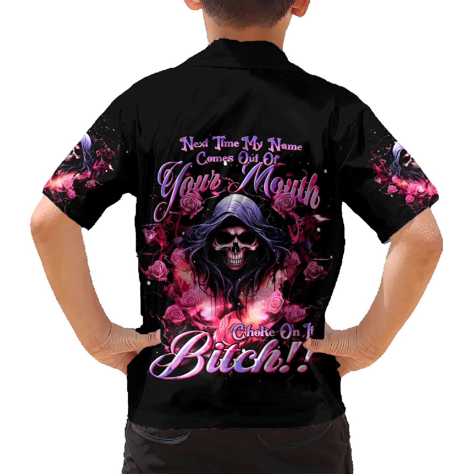 Rose Skull Kid Hawaiian Shirt Next Time My Name Comes Out Of Your Mouth Choke On iT Bitch - Wonder Print Shop