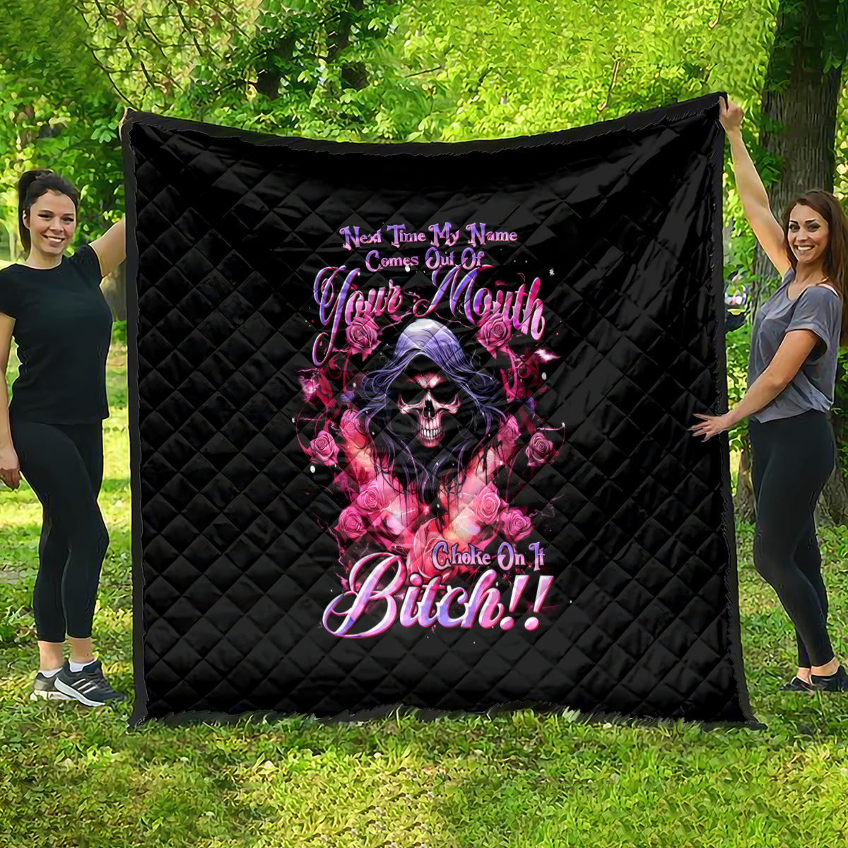 Rose Skull Quilt Next Time My Name Comes Out Of Your Mouth Choke On iT Bitch - Wonder Print Shop
