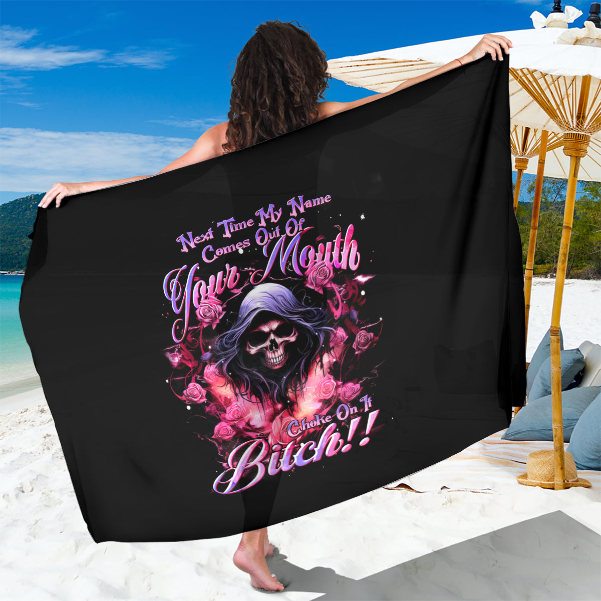 Rose Skull Sarong Next Time My Name Comes Out Of Your Mouth Choke On iT Bitch - Wonder Print Shop