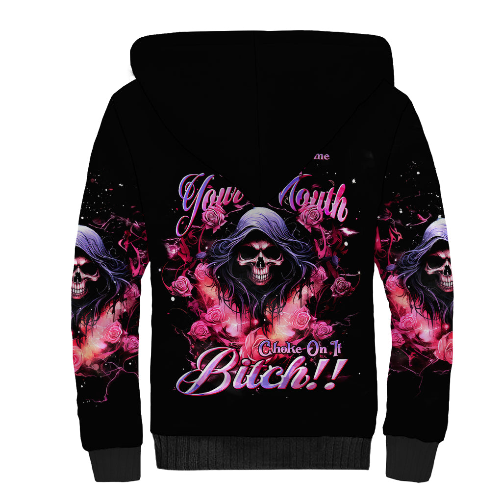 Rose Skull Sherpa Hoodie Next Time My Name Comes Out Of Your Mouth Choke On iT Bitch - Wonder Print Shop