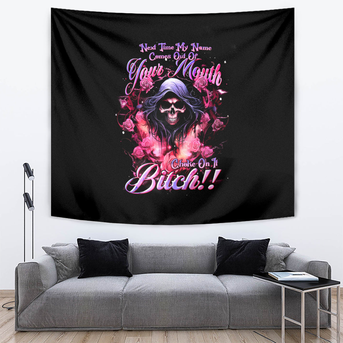 Rose Skull Tapestry Next Time My Name Comes Out Of Your Mouth Choke On iT Bitch - Wonder Print Shop