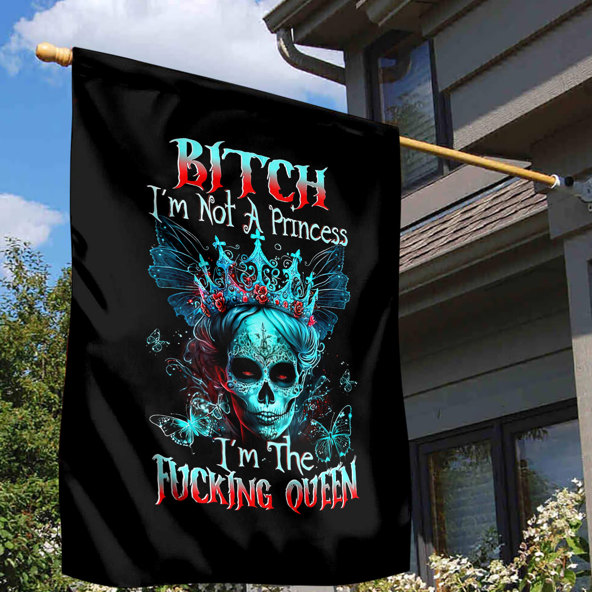 Da de los Muertos Skull Garden Flag I'm Not A Princess I'm The Queen - Wonder Print Shop