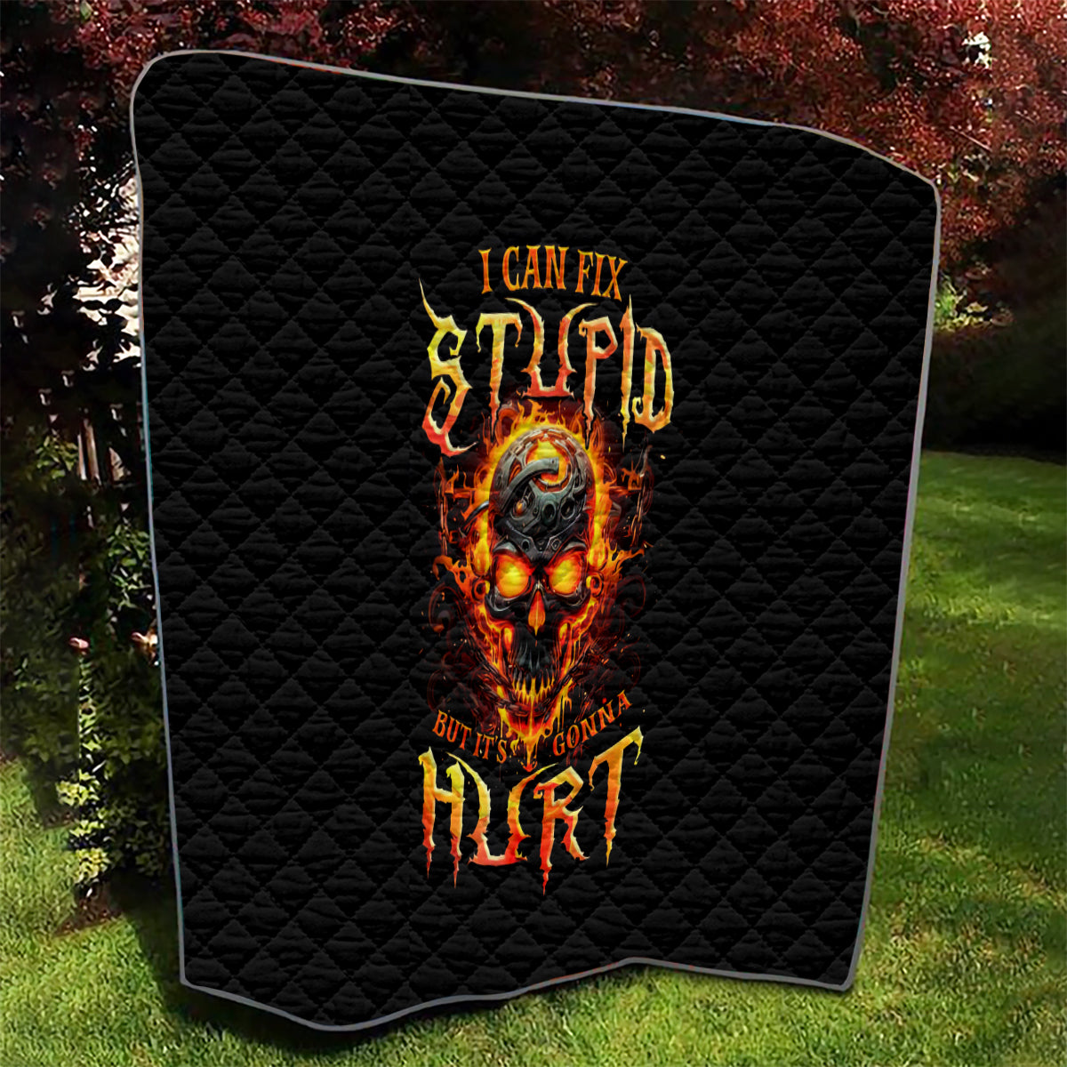 Flame Skull Quilt I Can Fix Stupid But That Hurt - Wonder Print Shop