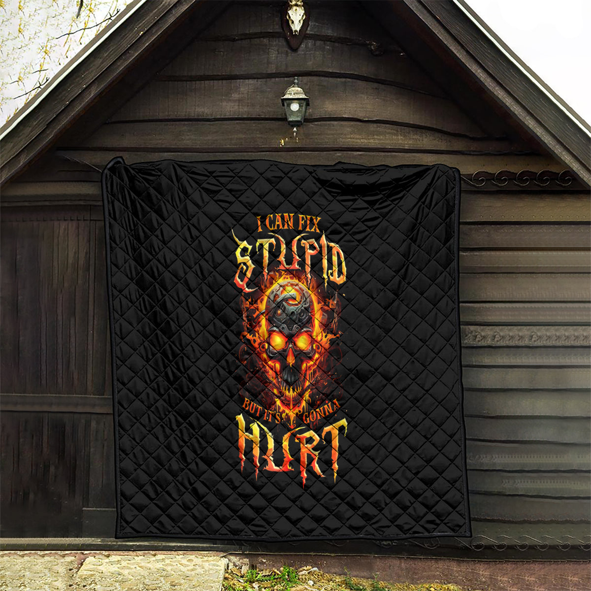 Flame Skull Quilt I Can Fix Stupid But That Hurt - Wonder Print Shop