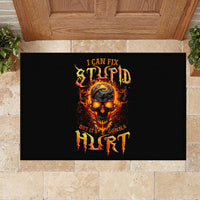 Flame Skull Rubber Doormat I Can Fix Stupid But That Hurt - Wonder Print Shop