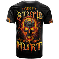 Flame Skull T Shirt I Can Fix Stupid But That Hurt - Wonder Print Shop