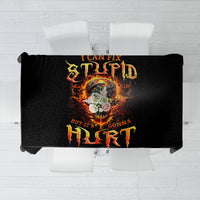 Flame Skull Tablecloth I Can Fix Stupid But That Hurt - Wonder Print Shop