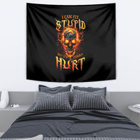 Flame Skull Tapestry I Can Fix Stupid But That Hurt - Wonder Print Shop