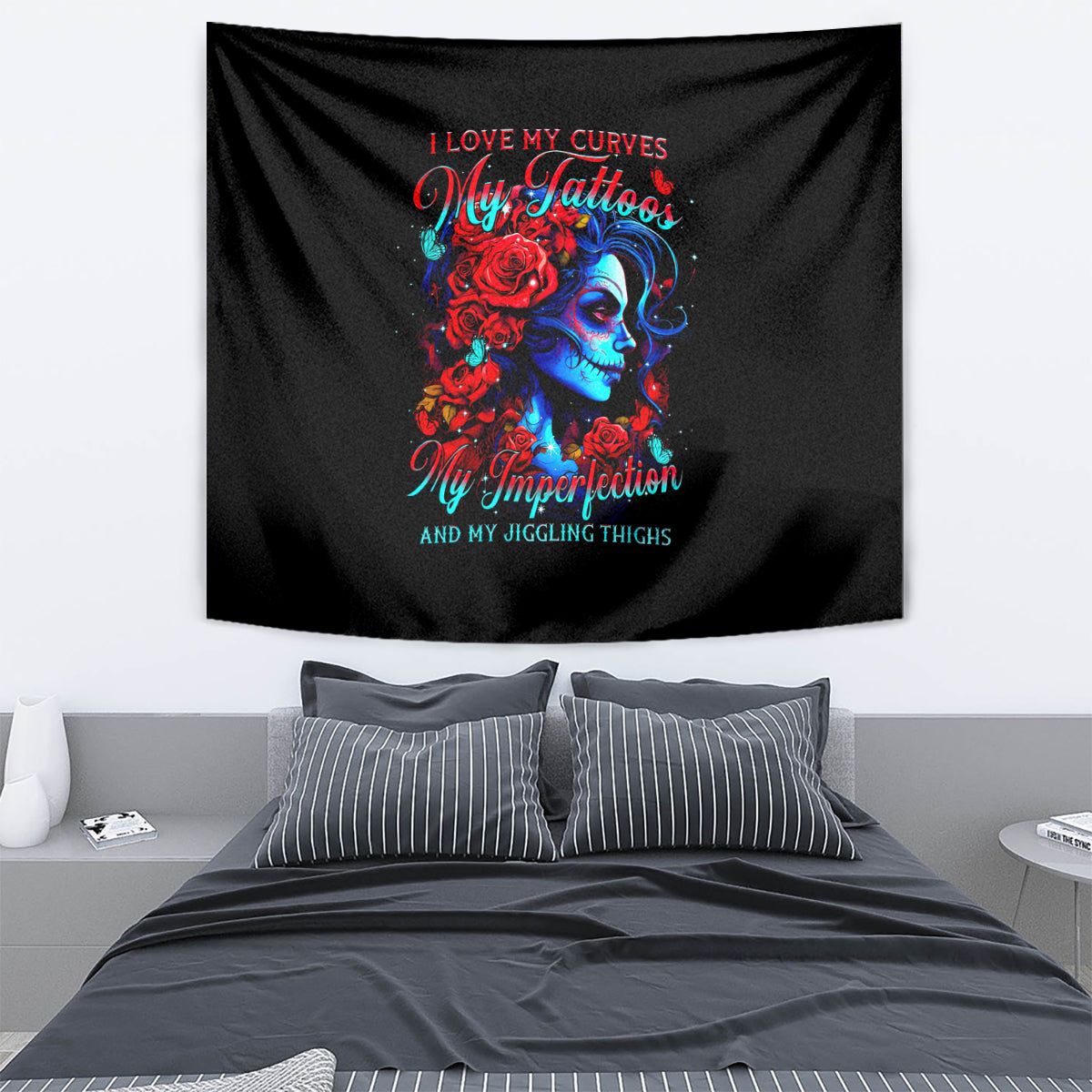 Skull Rose Tapestry I Love My Curve My Tattoo My Imperfection - Wonder Print Shop