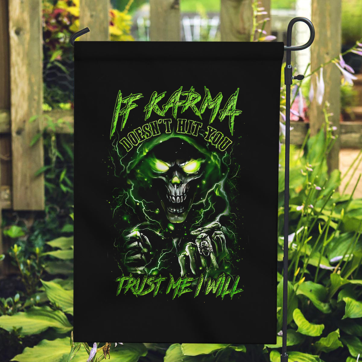 Thunder Skull Garden Flag If Karma Don't Hit You Trust Me I Will - Wonder Print Shop