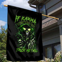 Thunder Skull Garden Flag If Karma Don't Hit You Trust Me I Will - Wonder Print Shop