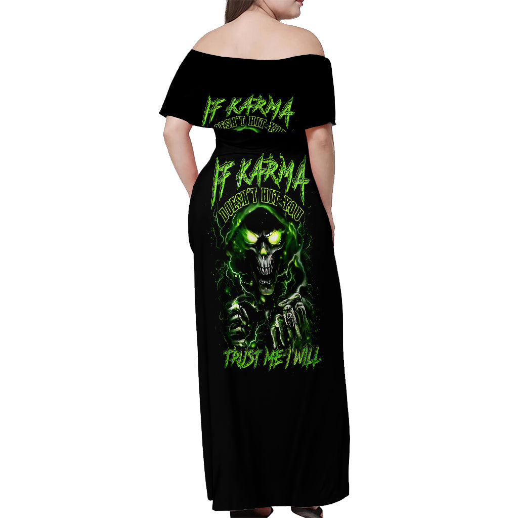 Thunder Skull Off Shoulder Maxi Dress If Karma Don't Hit You Trust Me I Will - Wonder Print Shop