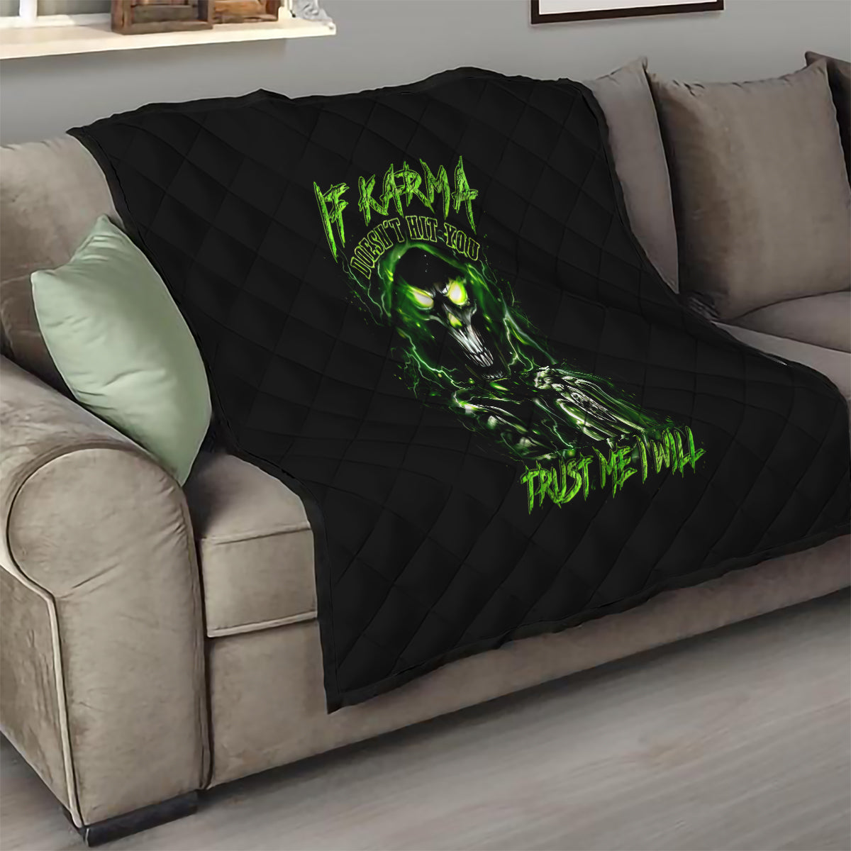 Thunder Skull Quilt If Karma Don't Hit You Trust Me I Will - Wonder Print Shop