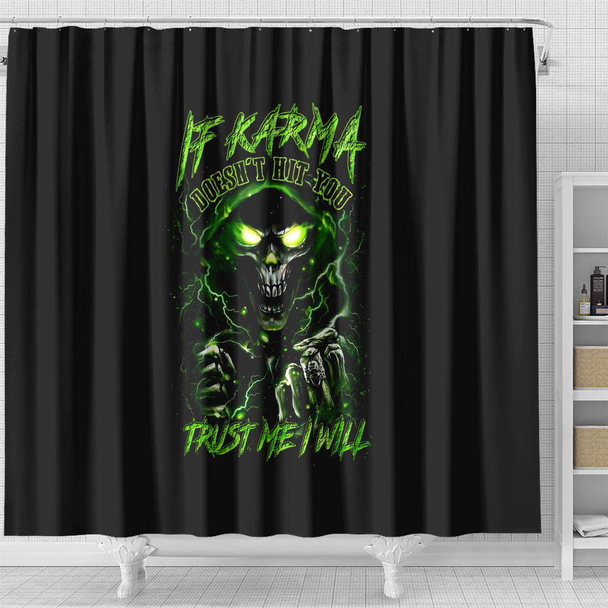 thunder-skull-shower-curtain-if-karma-dont-hit-you-trust-me-i-will