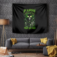 Thunder Skull Tapestry If Karma Don't Hit You Trust Me I Will - Wonder Print Shop