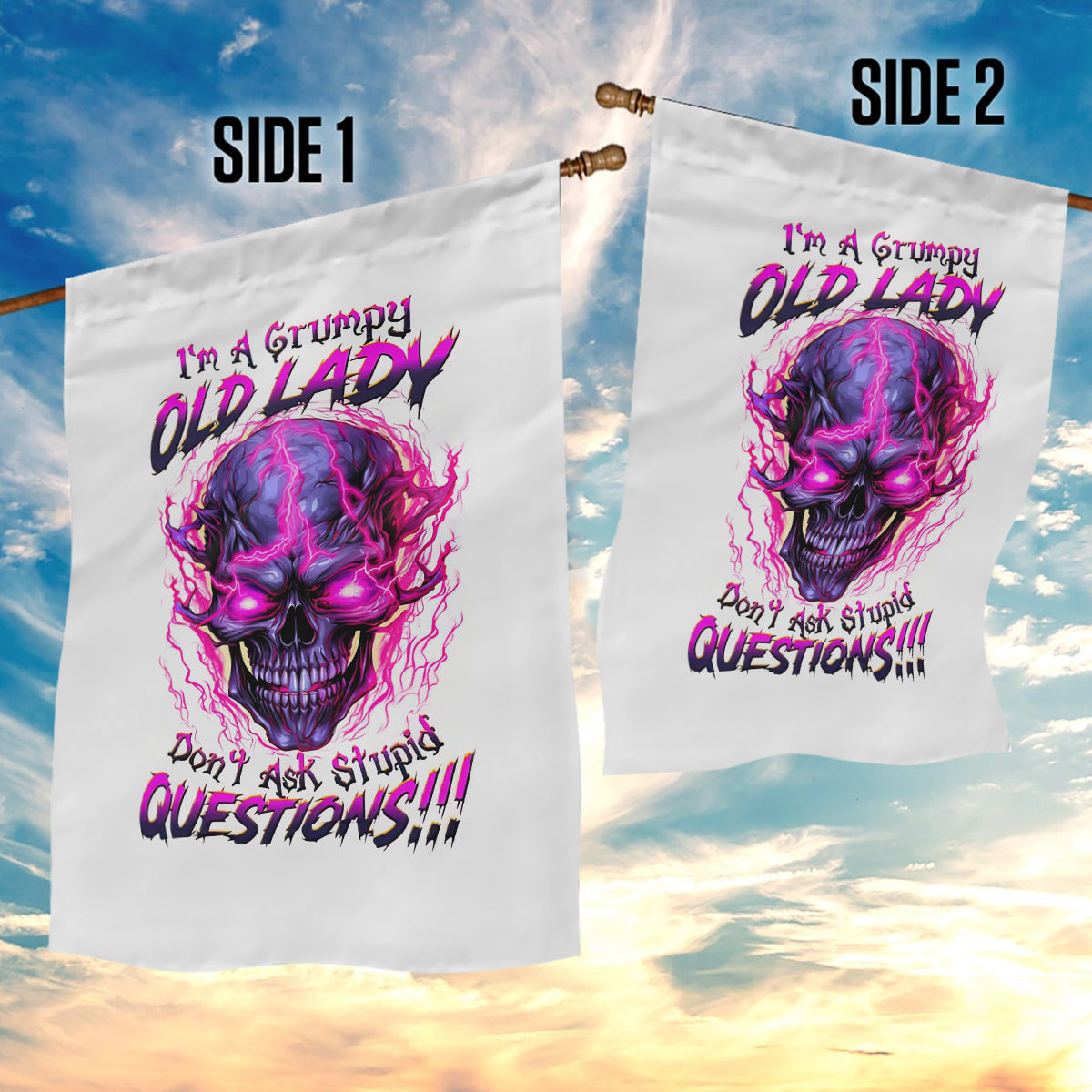 Lighting Skull Garden Flag i'm A Grumpy Old Lady Don't Ask Stupid - Wonder Print Shop