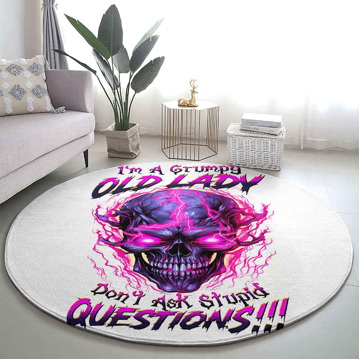 lighting-skull-round-carpet-im-a-grumpy-old-lady-dont-ask-stupid