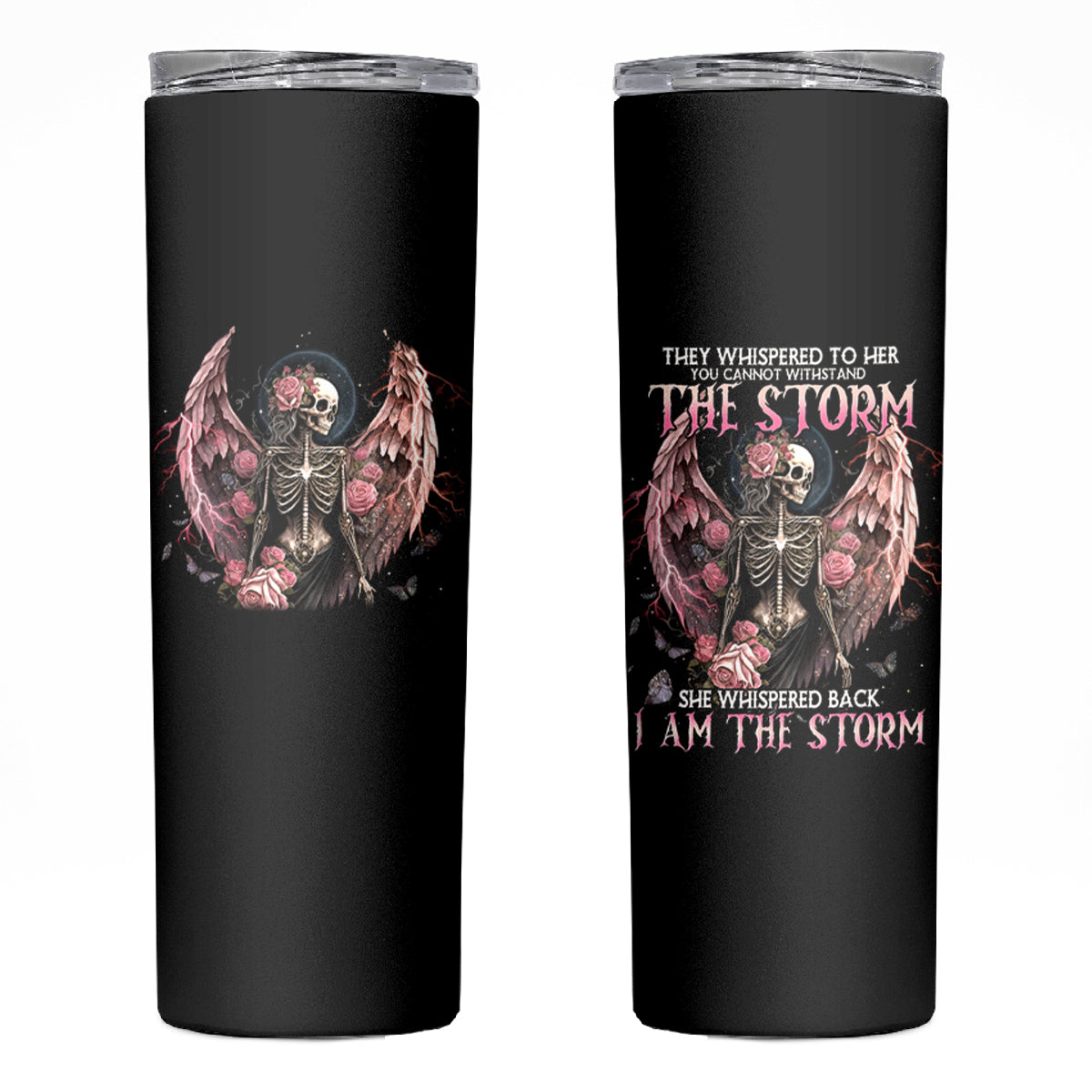 Angel Skull Skinny Tumbler She Whispered Back Iam The Storm - Wonder Print Shop