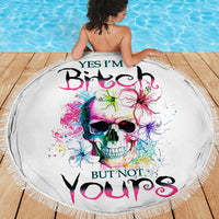 Watercolor Skull Beach Blanket Yes I'm Bitch But Not Your - Wonder Print Shop