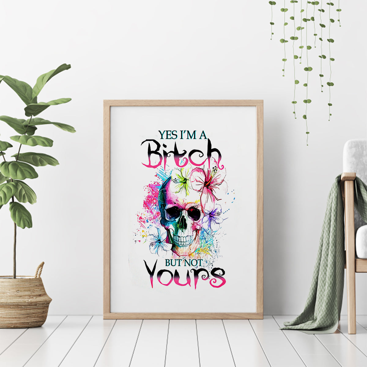 Watercolor Skull Canvas Wall Art Yes I'm Bitch But Not Your - Wonder Print Shop