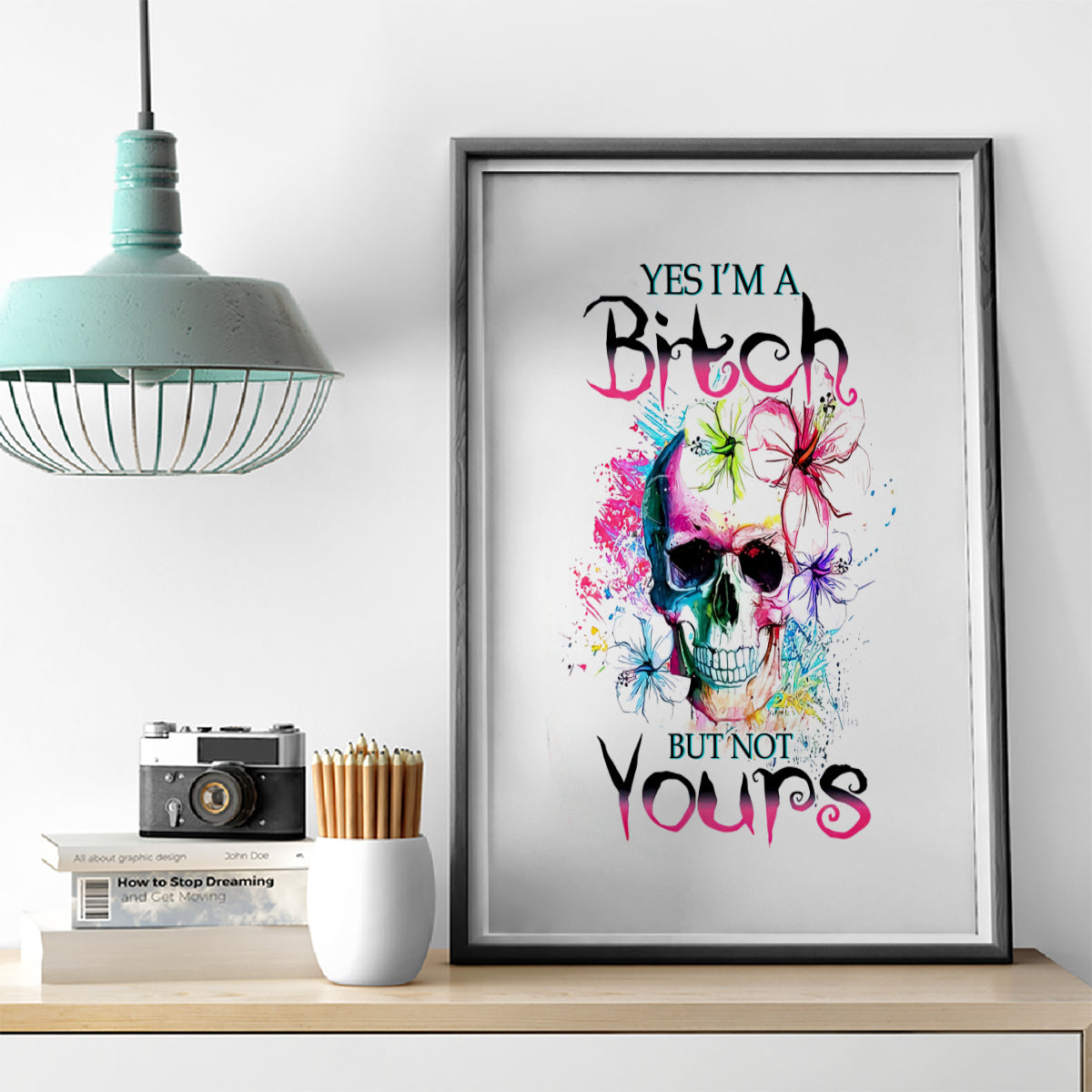 Watercolor Skull Canvas Wall Art Yes I'm Bitch But Not Your - Wonder Print Shop