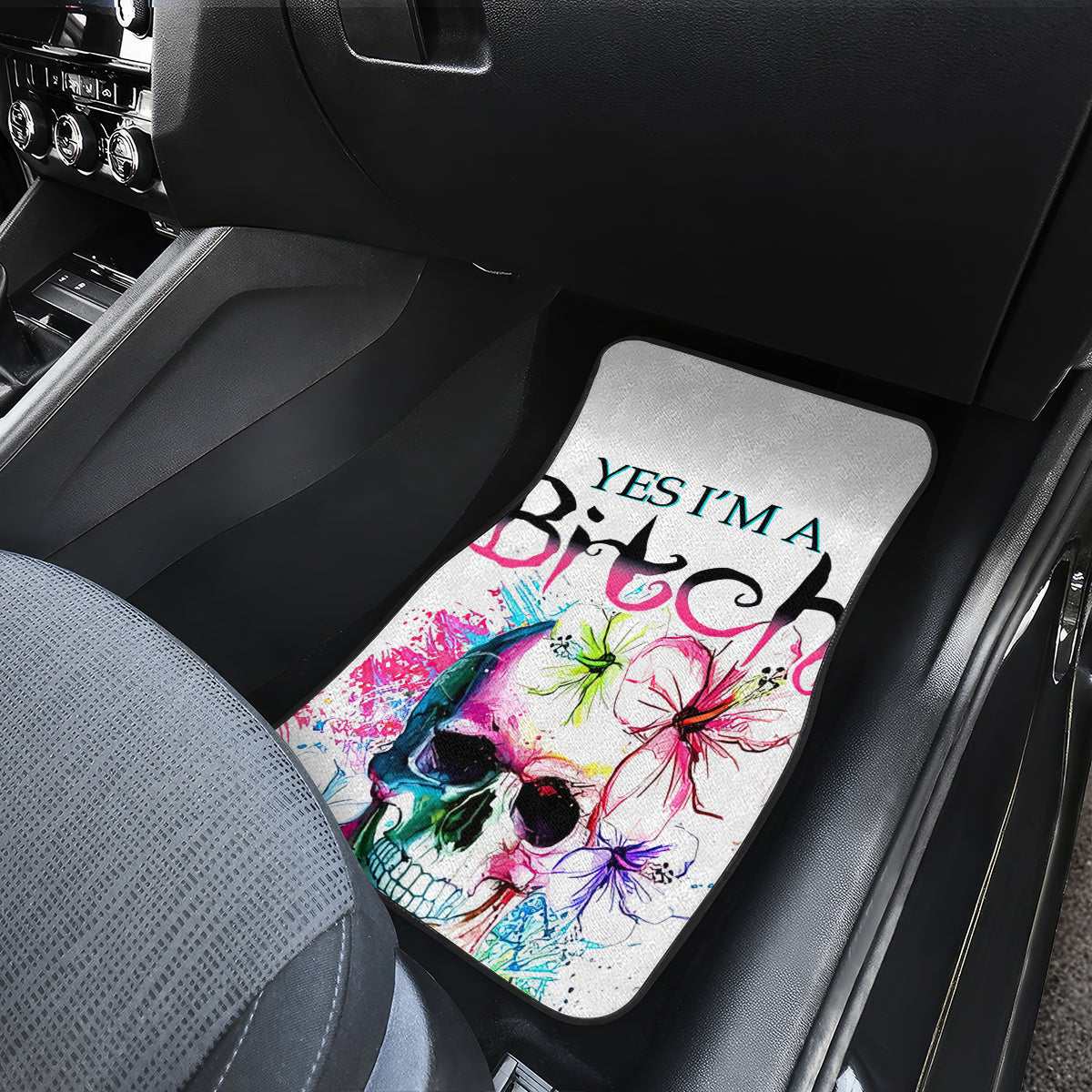 Watercolor Skull Car Mats Yes I'm Bitch But Not Your - Wonder Print Shop