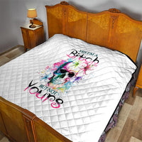 Watercolor Skull Quilt Yes I'm Bitch But Not Your - Wonder Print Shop