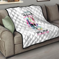 Watercolor Skull Quilt Yes I'm Bitch But Not Your - Wonder Print Shop